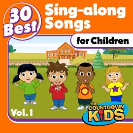 Imagen de portada para 30 Best Sing-along Songs for Children, Vol. 1