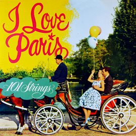 Cover image for I Love Paris (Remaster from the Original Somerset Tapes)