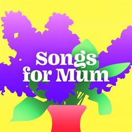 Cover image for Songs for Mum