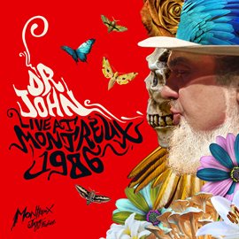Cover image for Dr John: Live At Montreux 1986