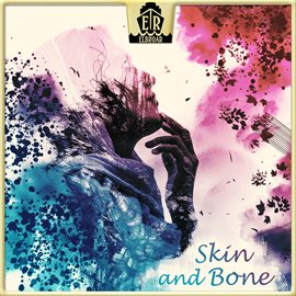 Cover image for Skin And Bone