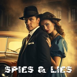 Imagen de portada para Spies And Lies
