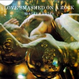 Cover image for Love Smashed On A Rock