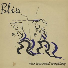 Cover image for Your Love Meant Everything