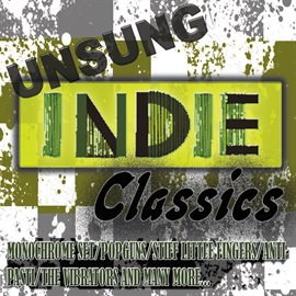 Cover image for Unsung Indie Classics