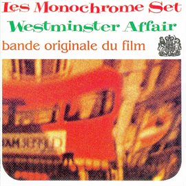 Imagen de portada para Westminster Affair: Bande Originale du Film