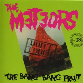 Cover image for Don't Touch the Bang Bang Fruit (Deluxe Version)