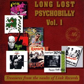 Cover image for Long Lost Psychobilly Volume 1
