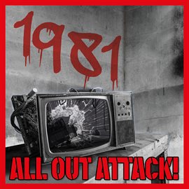 Cover image for 1981: All Out Attack!