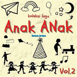 Cover image for Koleksi Lagu Anak Anak, Vol. 2