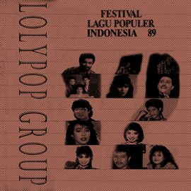 Imagen de portada para Festival Lagu Populer Indonesia 89