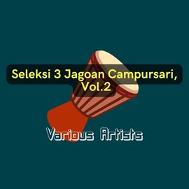 Cover image for Seleksi 3 Jagoan Campursari, Vol. 2