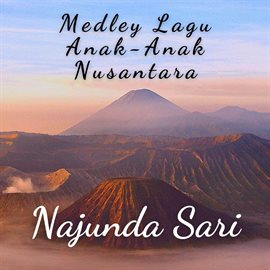 Cover image for Medley Lagu Anak-Anak Nusantara