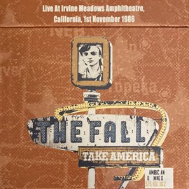 Cover image for Live At Irvine Meadows Amphitheatre, California, 1st November 1986