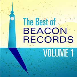 Cover image for The Best Of Beacon Records, Vol. 1 (Extended Version)