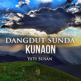 Dangdut Sunda Kunaon