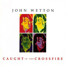 Imagen de portada para Caught In The Crossfire (Expanded Edition)