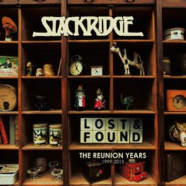 Cover image for Lost & Found: The Reunion Years, 1999-2015 (2024 Remaster)