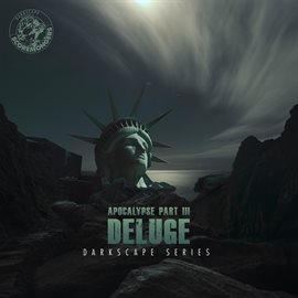 Cover image for Apocalypse, Pt. III - Deluge (Darkscape Series)