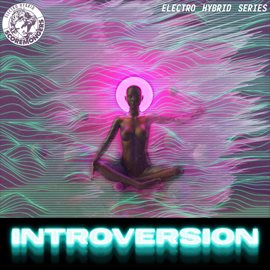 Imagen de portada para Introversion (Electro Hybrid Series)
