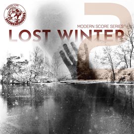 Imagen de portada para Lost Winter 2 (Modern Score Series)