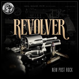 Imagen de portada para Revolver (New Post Rock Series)