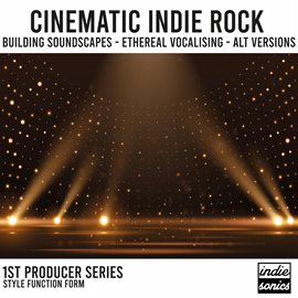 Imagen de portada para Cinematic Indie Rock
