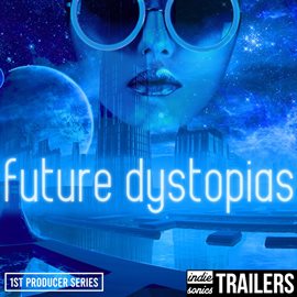 Imagen de portada para Future Dystopias