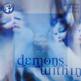 Imagen de portada para Demons Within (modern Score Series)