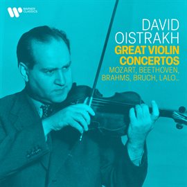 Cover image for Great Violin Concertos by Mozart, Beethoven, Bruch, Lalo, Brahms...