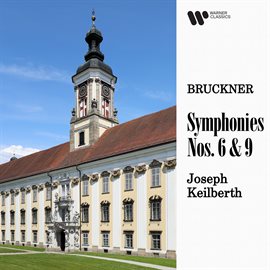 Cover image for Bruckner: Symphonies Nos. 6 & 9