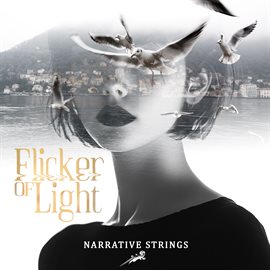 Imagen de portada para Flicker Of Light (narrative Strings Series)