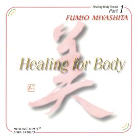 Healing For Body