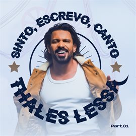 Imagen de portada para Sinto, Escrevo E Canto, Part. 01