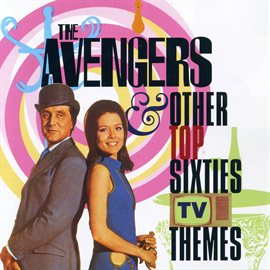 Cover image for Avengers and Other Top Sixties Themes