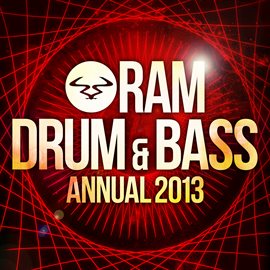 Cover image for Ram Drum & Bass Annual 2013