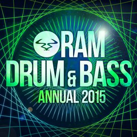 Imagen de portada para RAM Drum & Bass Annual 2015