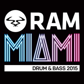 Cover image for RAMiami Drum & Bass 2015