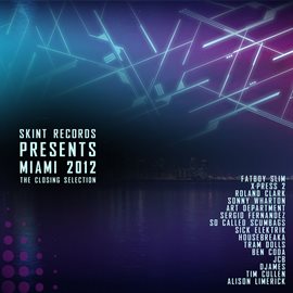 Cover image for Miami 2012 (The Closing Selection)
