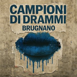 Campioni di drammi Campioni di drammi