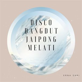 Disco Dangdut Jaipong - Melati