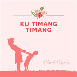 Ku Timang Timang