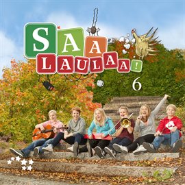 Cover image for Saa laulaa! 6