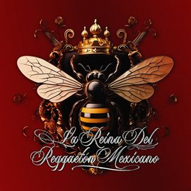Cover image for La Reina Del Reggaeton Mexicano: Tomo I: La Chica De Las Poesías