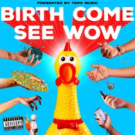 Imagen de portada para Birth Come See Wow