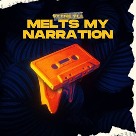 Imagen de portada para Melts My Narration