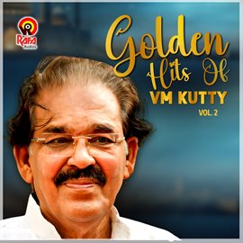 Imagen de portada para Golden Hits Of Vm Kutty, Vol. 2