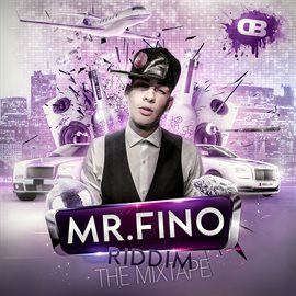 Mr. Fino Riddim The Mixtape