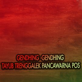 Gendhing - Gendhing Tayub Trenggalek - Pancawarna Pos