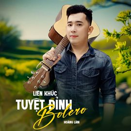 Liên Khúc Tuyệt Đỉnh Bolero